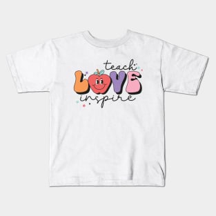 Teach Love Inspire Kids T-Shirt